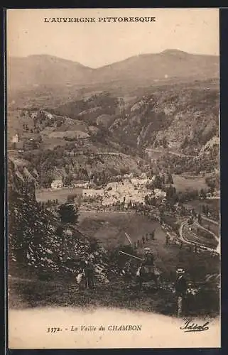 AK Chambon, La Vallée du Chambon dans l`Auvergne pittoresque