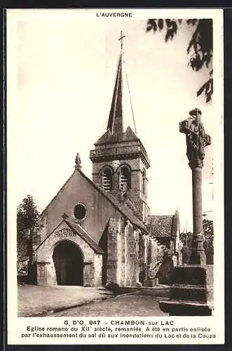 AK Chambon-sur-Lac, Église romane du XIIe siècle et croix, partiellement ensevelie par les inondations