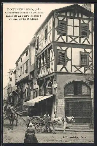 AK Montferrand, Maison de l`apothicaire et rue de la Rodade