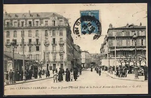 AK Clermont-Ferrand, Place de Jaude et Grand Hôtel de la Poste