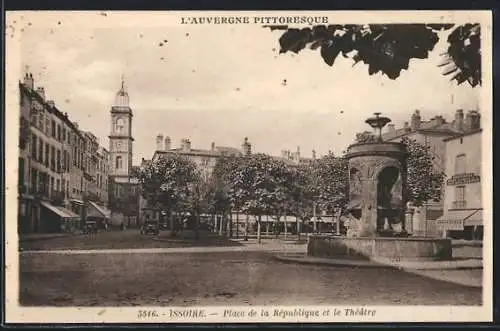 AK Issoire, Place de la République et le Théâtre