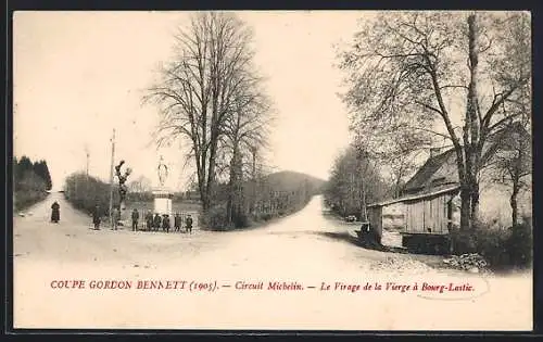 AK Bourg-Lastic, Le Virage de la Vierge lors de la Coupe Gordon Bennett (1905), Circuit Michelin