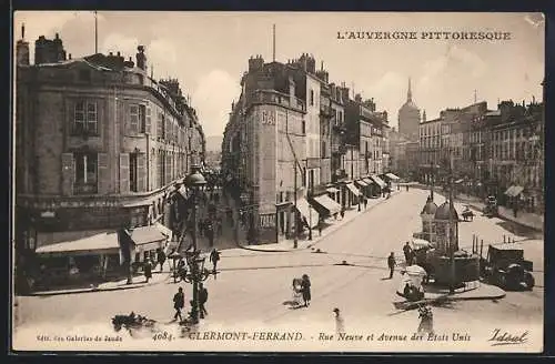 AK Clermont-Ferrand, Rue Neuve et Avenue des États-Unis