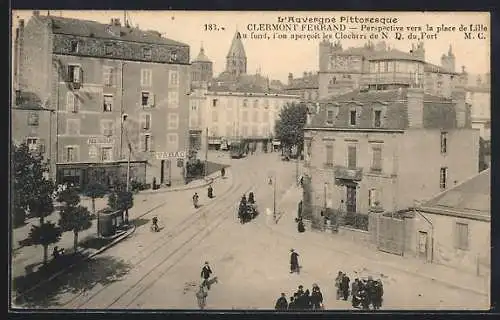 AK Clermont-Ferrand, Perspective vers la place de Lille et clochers de N.D. du Port au fond