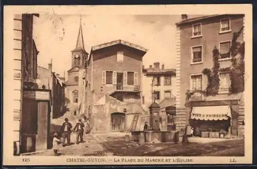 AK Châtel-Guyon, La Place du Marché et l`Église