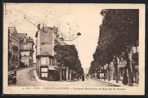 AK Châtel-Guyon, Avenue Baraduc et Rue de la Poste