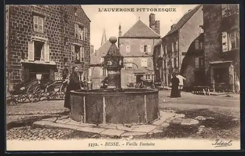 AK Besse, Vieille Fontaine au cœur du village pittoresque