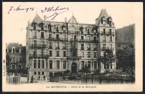 AK La Bourboule, Hôtel de la Métropole