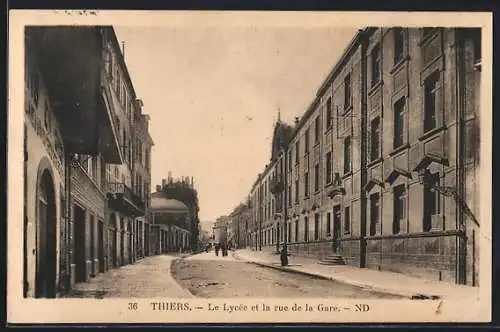 AK Thiers, Le Lycée et la rue de la Gare