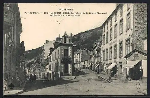 AK Le Mont-Dore, Carrefour de la Route Clermont et Route de La Bourboule