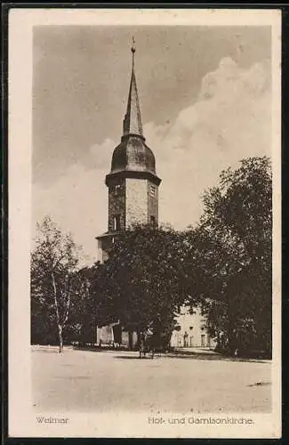 AK Weimar / Thür., Hof- & Garnisonkirche