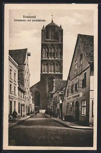 AK Stralsund, Böttcherstrasse mit Jacobikirche