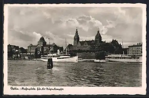 AK Stettin, Hafenplatz für die Rügendampfer