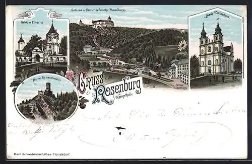 Lithographie Rosenburg i. Kampthal, Hotel Rosenburg, Wallfahrtskirche Maria Dreieichen, Schloss, Ruine Schauenstein