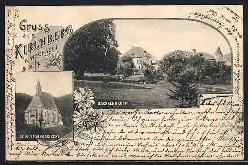 AK Kirchberg am Wechsel, S. Wolfgangskirche und Sachsenbrunn im Blumen-Passepartout