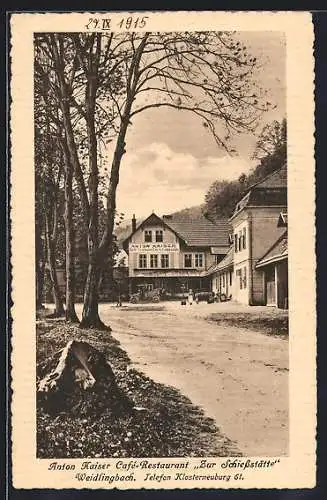 AK Weidlingbach, Anton Kaiser Cafe-Restaurant zur Schiessstätte