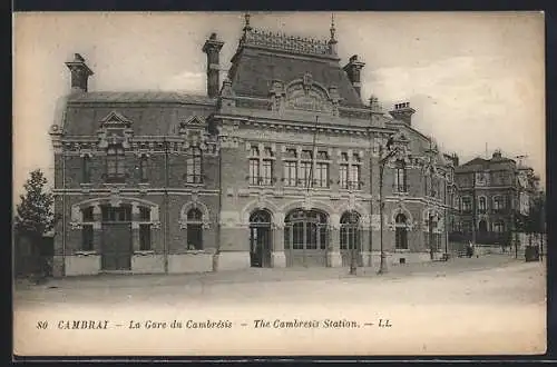 AK Cambrai, La Gare du Cambrésis