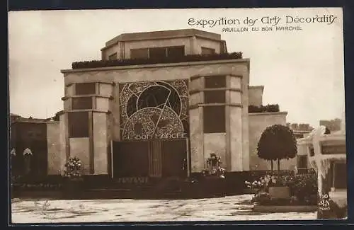 AK Paris, Exposition des Arts décoratifs 1925, Pavillon du Bon Marchè