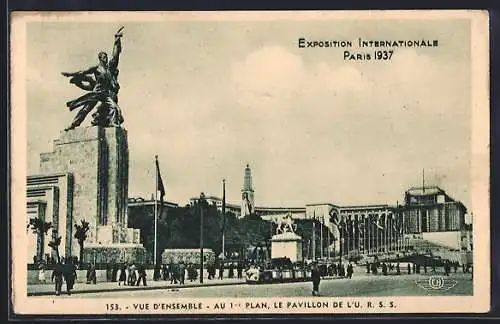 AK Paris, Exposition internationale 1937, Vue d`Ensemble, le Pavillon de l`U.R.S.S.