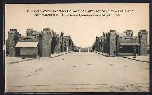 AK Paris, Exposition des Arts décoratifs 1925, Pont Alexandre III.-Rue des Boutiques