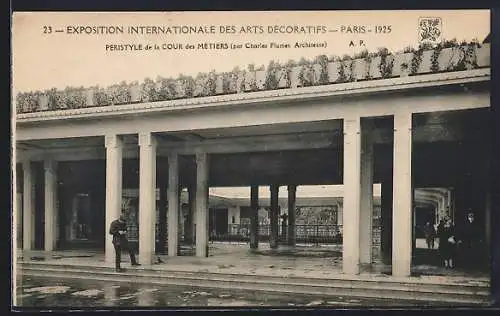 AK Paris, Exposition des Arts décoratifs 1925, Peristyle de la Cour des Metiers