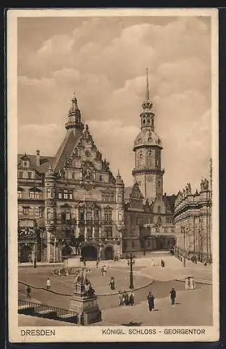 AK Dresden, Königliches Schloss und Georgentor