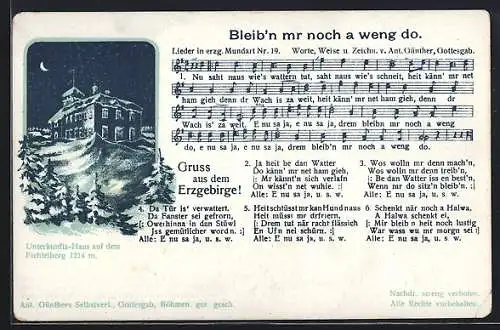 Lied-AK Anton Günther NR 19: Bleib`n mr noch a weng do, Unterkunftshaus auf dem Fichtelberg