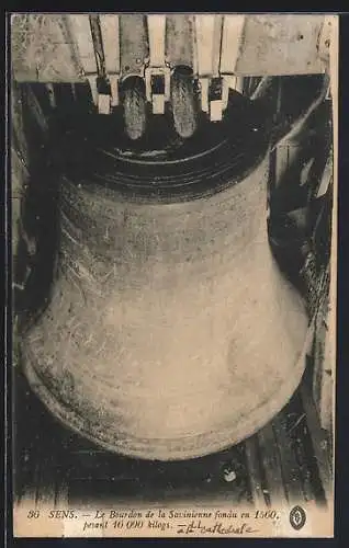 AK Sens, Le Bourdon de la Savinienne fondu en 1560, Glocke