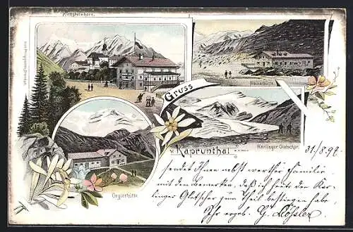 Lithographie Kaprun, Orglerhütte, Berghütte im Kaprunthal, Rainerhütte, Karlinger Gletscher