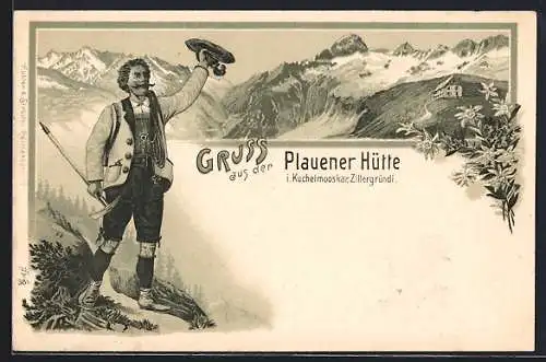 Lithographie Plauener Hütte i. Kuchelmooskar, Zillergründl, Grüssender Wanderer