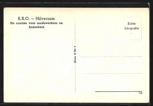 AK Hilversum, K. R. O., De cantine voor medewerkers en bezoekers