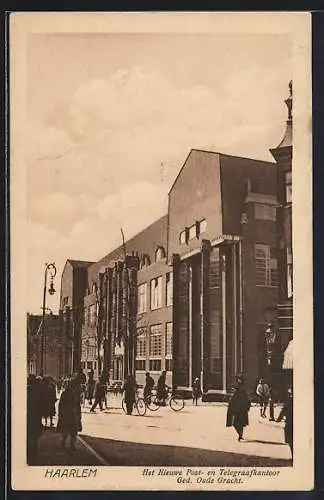 AK Haarlem, Het Nieuwe Post- en Telegraafkantoor, Ged. Oude Gracht