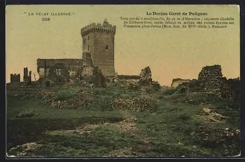 AK Polignac, Le Donjon Carré de Polignac et ruines de l`ancienne citadelle