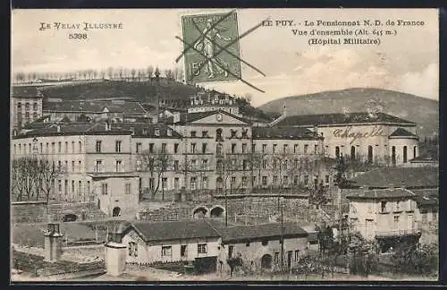 AK Le Puy, Lo Pensionnat N.-D. de France, Vue d`ensemble (Hôpital Militaire)