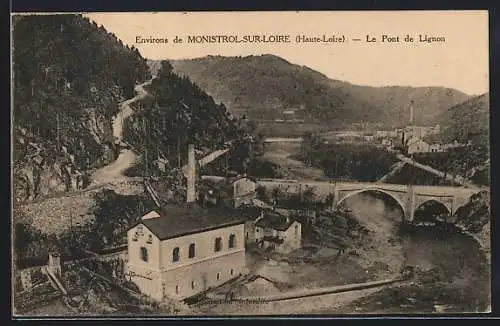 AK Monistrol-sur-Loire, Le Pont de Lignon et usine au bord de la rivière