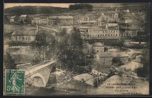 AK Le Chambon-sur-Lignon, Vue générale avec pont et village en arrière-plan