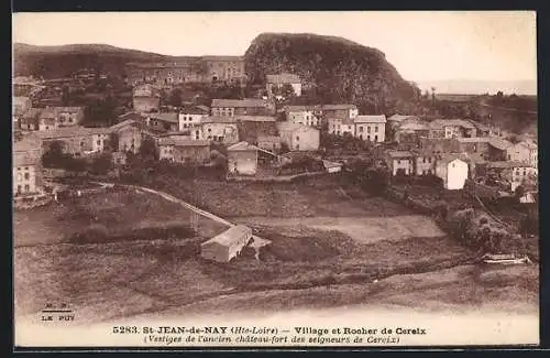 AK St-Jean-de-Nay, Village et Rocher de Cerelx (vestiges de l`ancien château-fort des seigneurs de Cerelx)