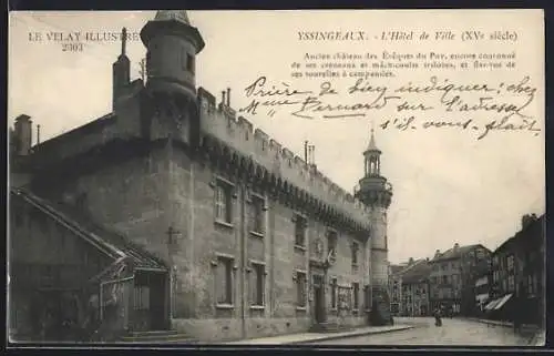 AK Yssingeaux, L`Hôtel de Ville (XVe siècle) avec ses créneaux et tourelles historiques