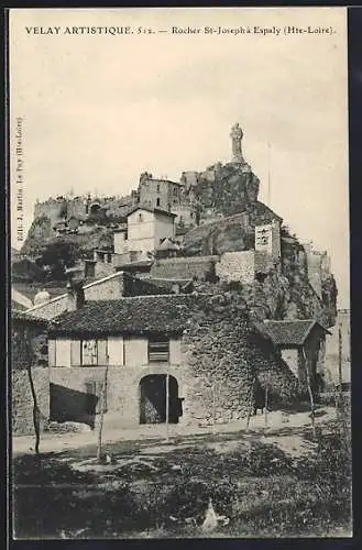 AK Espaly, Rocher St-Joseph et vue des maisons en pierre