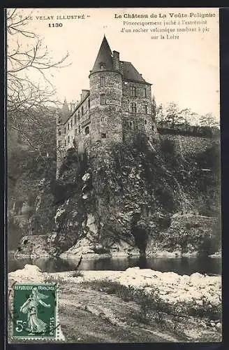 AK La Voûte-Polignac, Le Château pittoresque sur un rocher surplombant la Loire