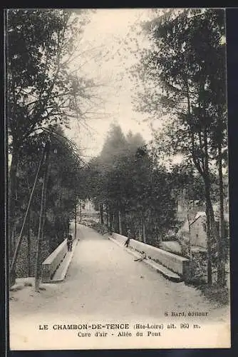 AK Le Chambon-de-Tence, Cure d`air, Allée du Pont