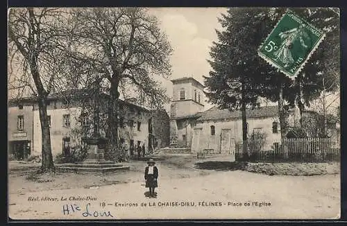 AK Félines, Place de l`Église avec vue sur les bâtiments et arbres environnants