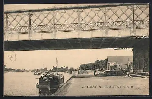 AK Elbeuf, Quai du Champ de Foire et pont métallique