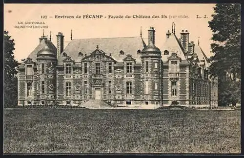 AK Fécamp, Facade du Château des Ifs (XVIIe siècle)