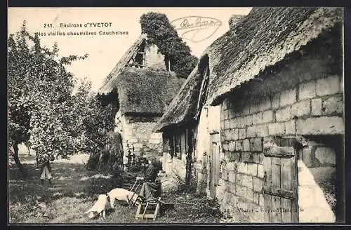 AK Yvetot, Nos vieilles chaumières Cauchoises