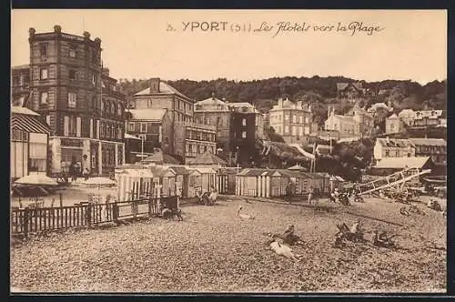 AK Yport, Les Hôtels vers la Plage