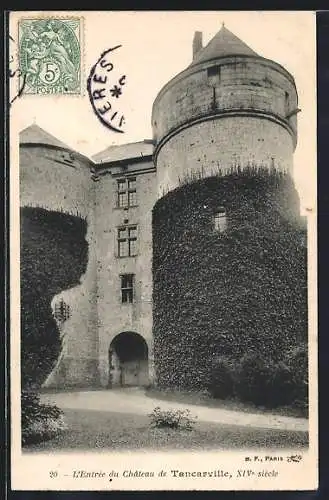 AK Tancarville, L`Entrée du Château, XIVe siècle