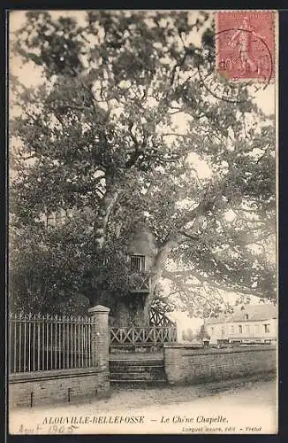 AK Alouville-Bellefosse, Le Chêne Chapelle