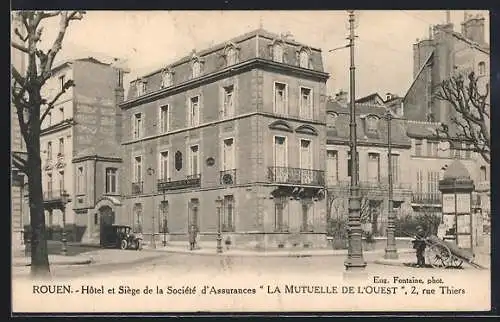 AK Rouen, Hôtel et Siège de la Société d`Assurances La Mutuelle de l`Ouest, rue Thiers