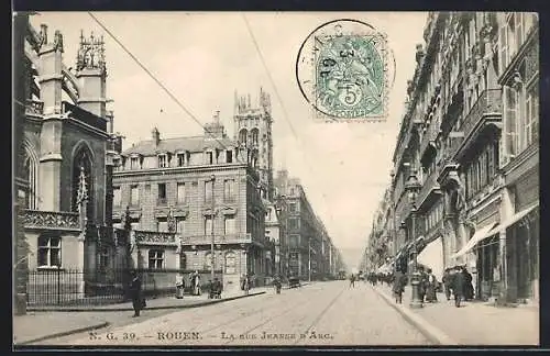 AK Rouen, La rue Jeanne d`Arc